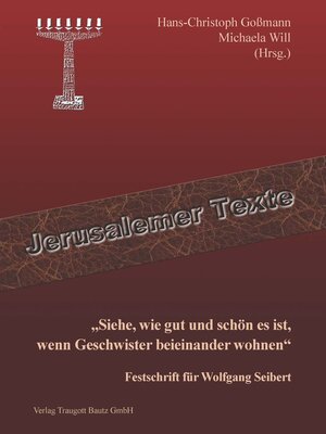 cover image of "Siehe, wie gut und schön es ist, wenn Geschwister beieinander wohnen"